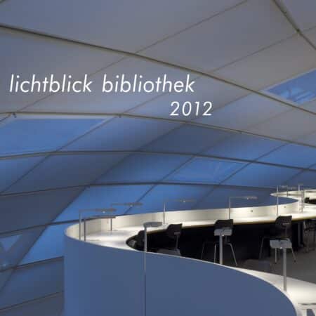 lichtblick bibliothek 2012