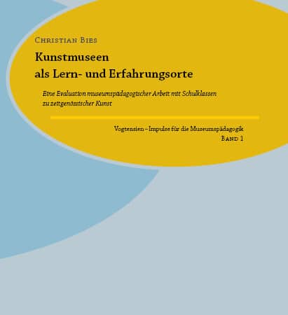 Kunstmuseen als Lern- und Erfahrungsorte