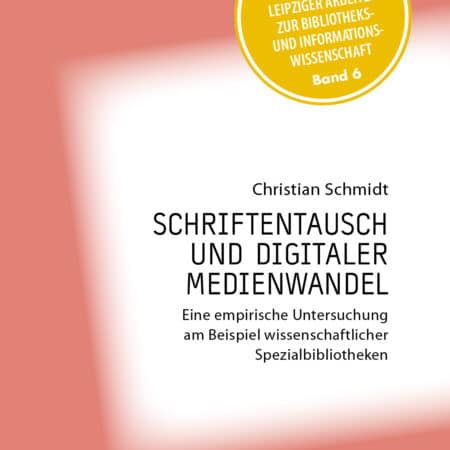 Schriftentausch und digitaler Medienwandel