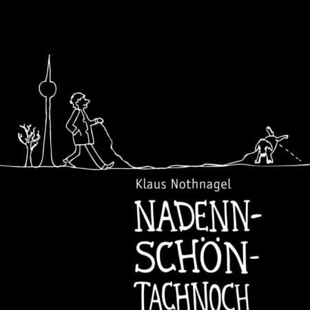 Nadennschöntachnoch